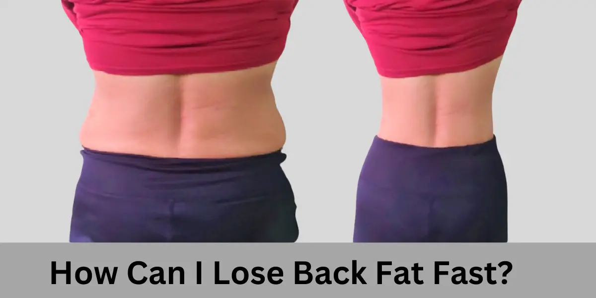 Reduce Back Fat