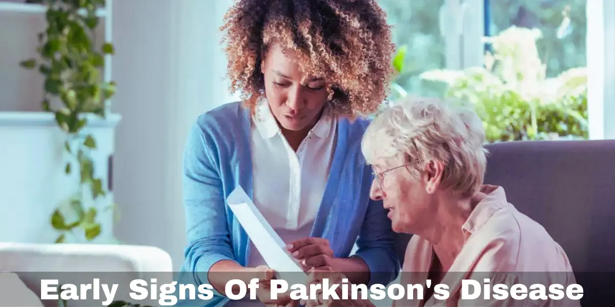 Early Signs Of Parkinson's Disease