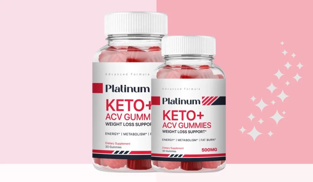 Platinum Keto Plus ACV Gummies