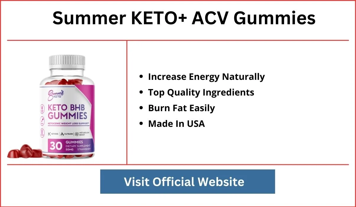 Summer KETO+ACV Gummies 